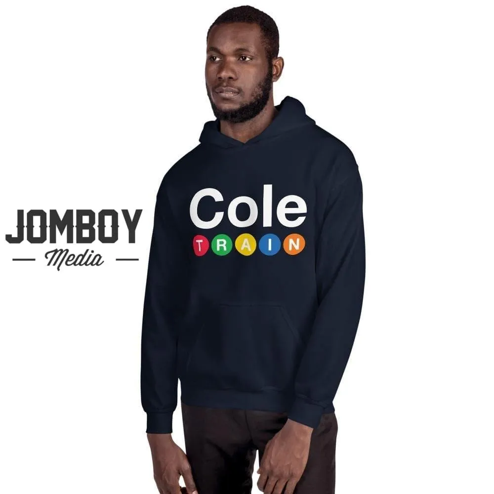 Cole Train | Hoodie