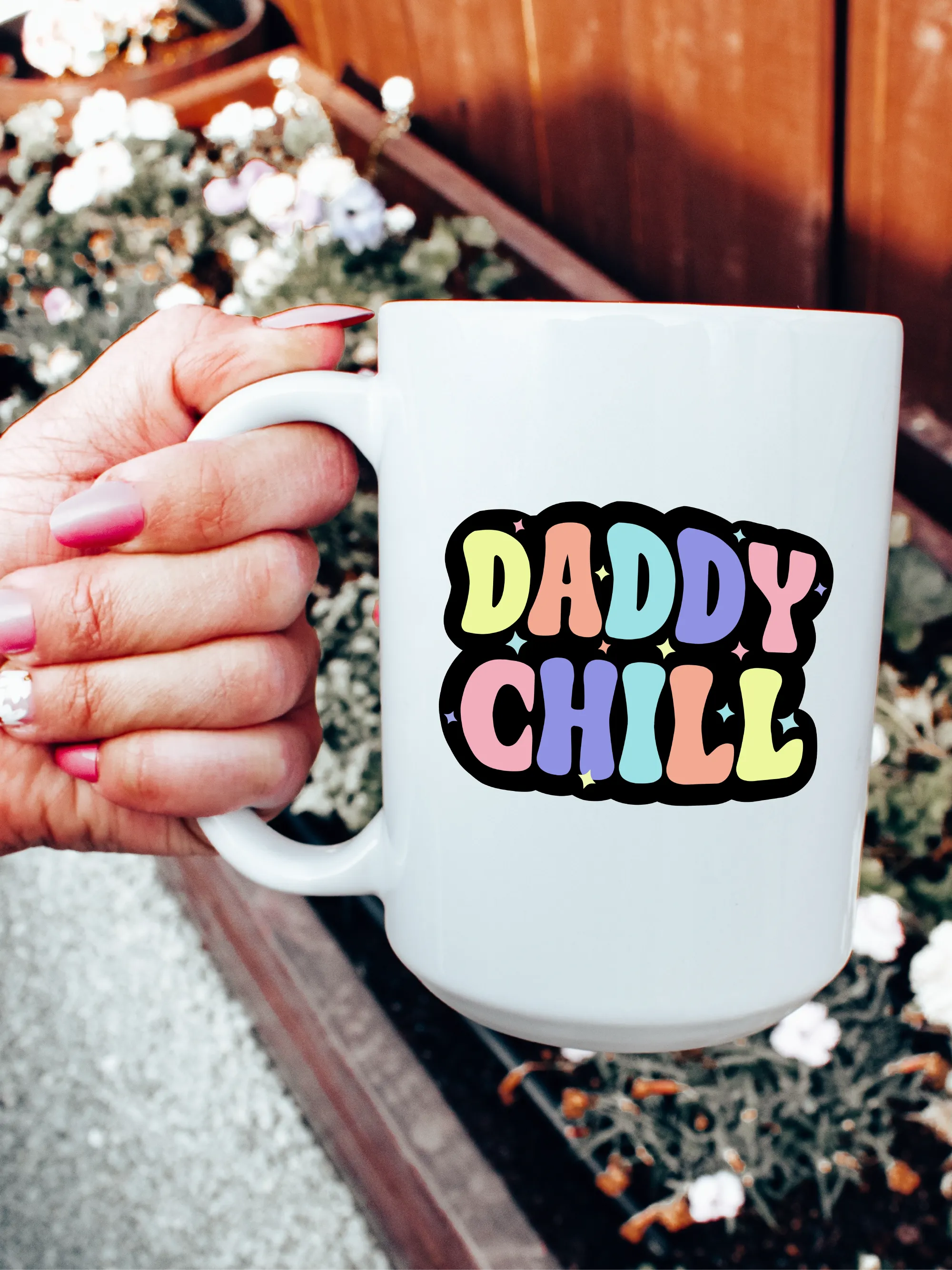 Daddy Chill Mug